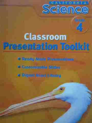 (image for) California Science 4 Classroom Presentation Toolkit (CA)(CD)