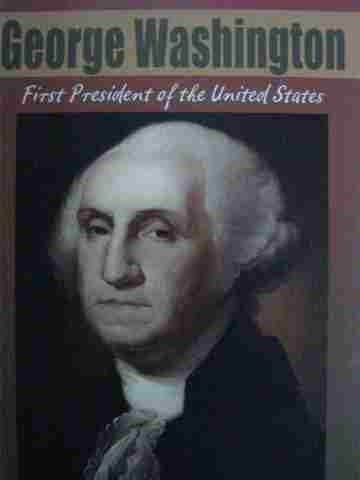 (image for) George Washington First President of the United States (P) by Barbara Schubert