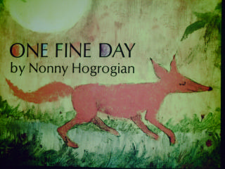 (image for) Literature One Fine Day (P) by Nonny Hogrogian