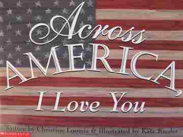 (image for) Across America I Love You (P) by Christine Loomis