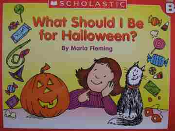 (image for) Little Leveled Readers B What Should I Be for Halloween? (P) by Maria Fleming