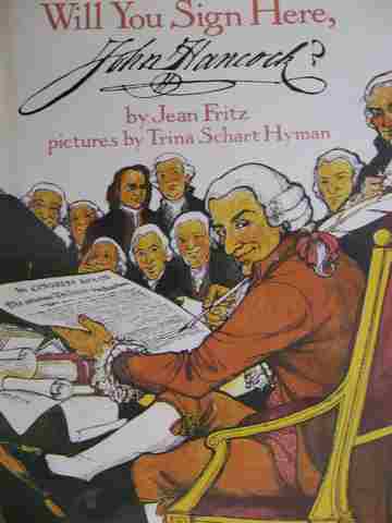 (image for) Will You Sign Here John Hancock? (P) by Jean Fritz