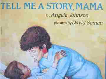 (image for) Tell Me A Story Mama (P) by Angela Johnson