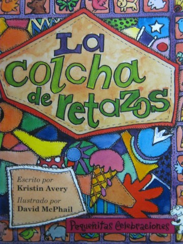 (image for) Pequenitas Celebraciones La colcha de retazos (P) by Avery