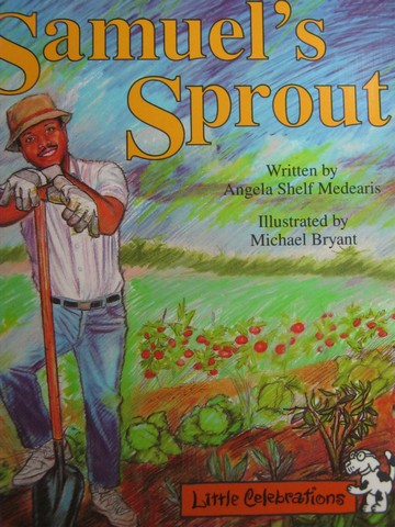 (image for) Little Celebrations Samuel's Sprout (P) by Angela Shelf Medearis