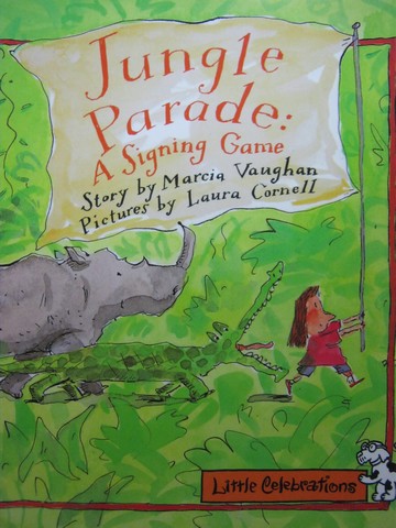 (image for) Little Celebrations Jungle Parade A Signing Game (P) by Vaughan