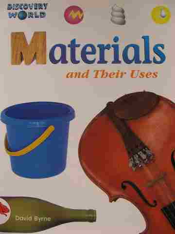 (image for) Discovery World Red Materials & Their Uses (P) by David Byrne