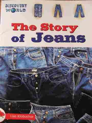 (image for) Discovery World Red The Story of Jeans (P) by Lisa Klobuchar