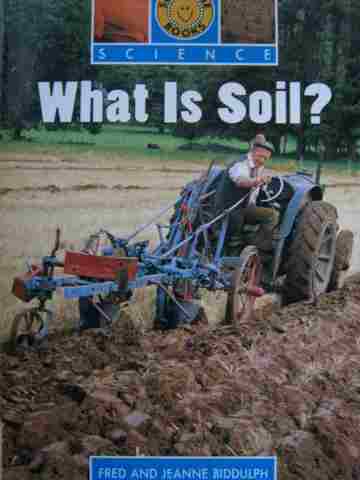 (image for) Sunshine Books Science 3 What Is Soil? (P) by Fred & Jeanne Biddulph
