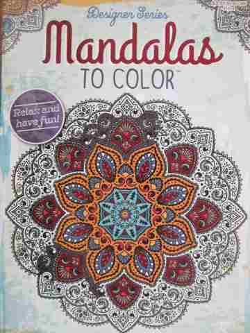 Designer Series Mandalas to Color (P) (image for) Designer Series Mandalas to Color (P)
