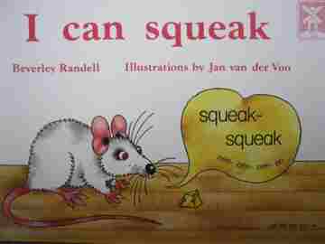 (image for) Windmill Books I Can Squeak (P) by Beverley Randell