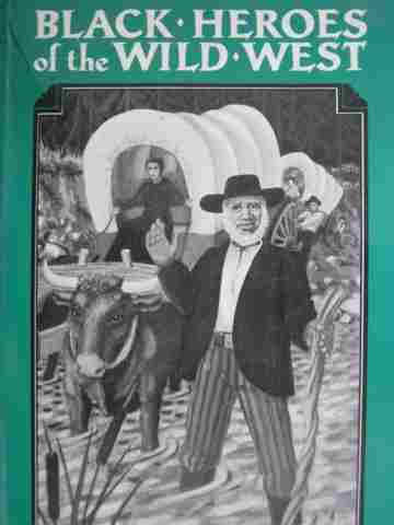 (image for) Black Heroes of the Wild West (P) by Ruth Pelz