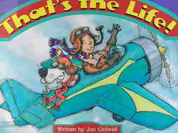 (image for) Storyteller Level H That's the Life! (P) by Jan Chilwell