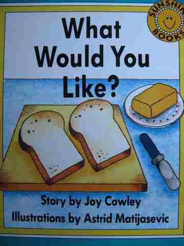 (image for) Sunshine Books 1E What Would You Like? (P) by Joy Cowley