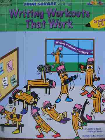 (image for) Writing Workouts That Work Grades 2-6 (P) by Judith S Gould & Mary F Burke