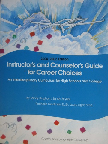(image for) Career Choices 2000-2002 Instructor's & Counselor's Guide (TE)(P)