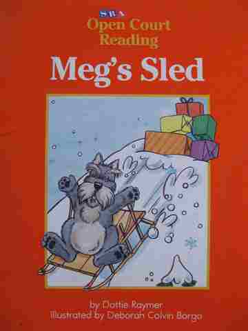 (image for) SRA Open Court Reading B Meg's Sled (P) by Dottie Raymer
