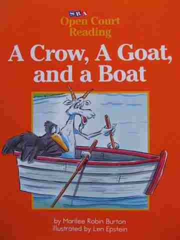(image for) SRA Open Court Reading B A Crow a Goat & a Boat (P) by Burton