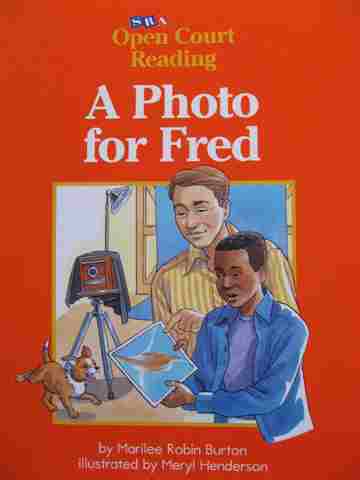 (image for) SRA Open Court Reading B A Photo for Fred (P) by M. Robin Burton