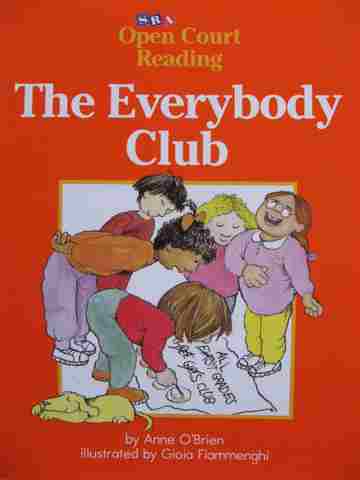 (image for) SRA Open Court Reading B The Everybody Club (P) by Anne O'Brien