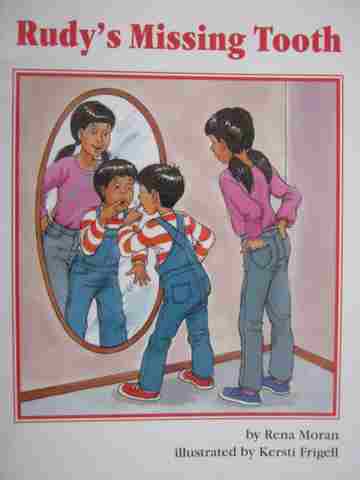 (image for) Collections for Young Scholars C Rudy's Missing Tooth (P) by Rena Moran