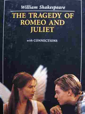 (image for) Tragedy of Romeo & Juliet with Connections (H) by William Shakespeare