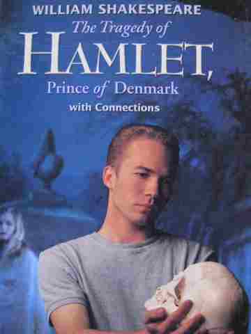 (image for) HRW Library The Tragedy of Hamlet, Prince of Denmark with Connections (H)