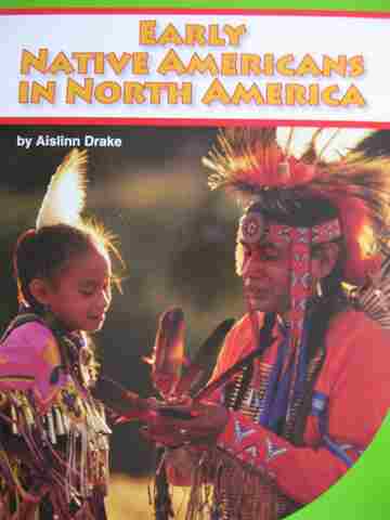(image for) SRA Leveled Readers 2 Early Native Americans in North America (P) by Aislinn Drake