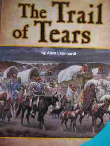 (image for) SRA Leveled Readers 5 The Trail of Tears (P) by Alice Leonhardt
