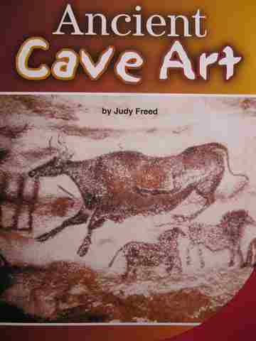 (image for) SRA Leveled Readers 6 Ancient Cave Art (P) by Judy Freed