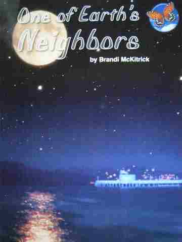 (image for) SRA Leveled Readers 2 One of Earth's Neighbors (P) by Brandi McKitrick