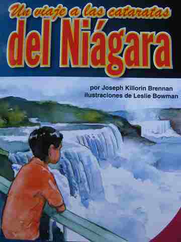 (image for) Lecturas por Nivel 6 Un viaje a las cataratas del Niagara (P) by Joseph Killorin Brennan