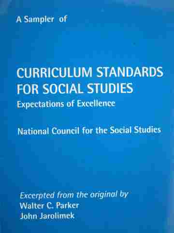 (image for) A Sampler of Curriculum Standards for Social Studies Expectations of Excellence (P)