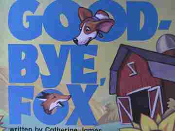 (image for) Instant Readers 1 Good-Bye Fox (P) by Catherine James