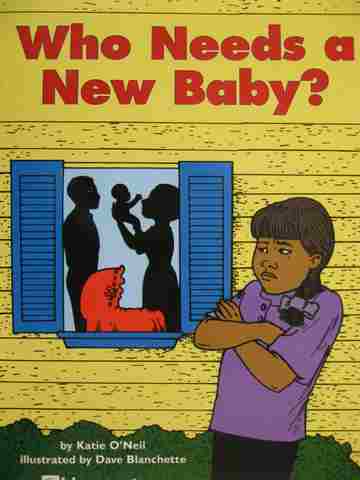 (image for) Who Needs a New Baby? (P) by Katie O'Neil
