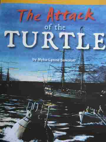 (image for) Excursions Book 5 The Attack of the Turtle (P) by Myka-Lynne Sokoloff