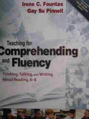 (image for) Teaching for Comprehending & Fluency (P) by Irene C Fountas & Gay Su Pinnell