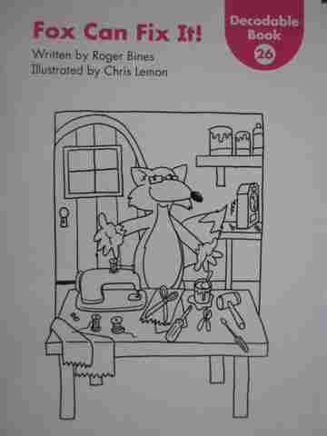 (image for) Kindergarten Decodable Book 26 Fox Can Fix It! (P) by Roger Bines