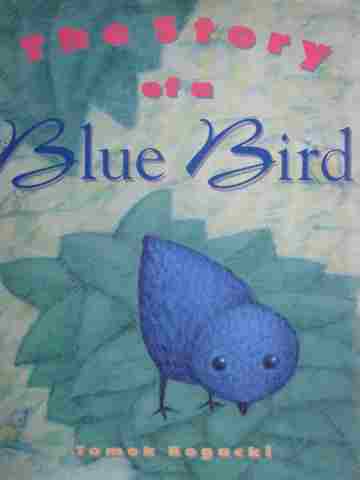 (image for) Story of a Blue Bird (H) by Tomek Bogacki