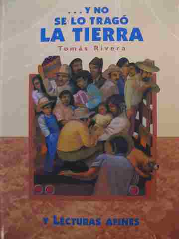 (image for) ...y no se lo trago La Tierra y Lecturas Afines (H) by Tomas Rivera