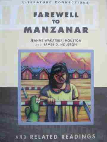 (image for) Literature Connections Farewell to Manzanar & Related Readings (H)