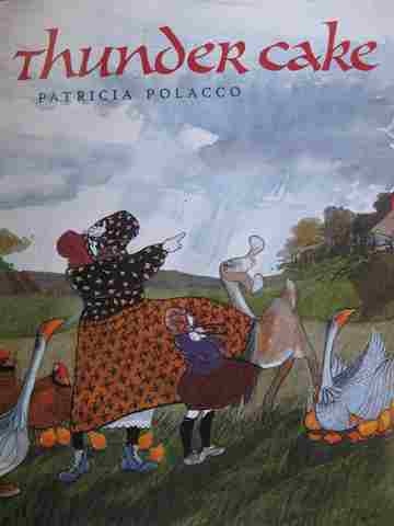 Thunder Cake (H) by Patricia Polacco (image for) Thunder Cake (H) by Patricia Polacco