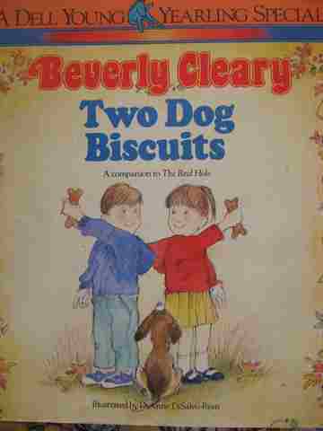 (image for) Two Dog Biscuits A Dell Young Yearling Special (P) by Beverly Cleary