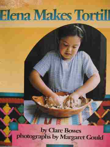 (image for) Learning Media Literacy Elena Makes Tortillas (P) by Clare Bowes
