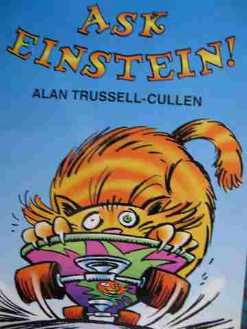 (image for) Orbit Chapter Books Ask Einstein! (P) by Alan Trussell-Cullen