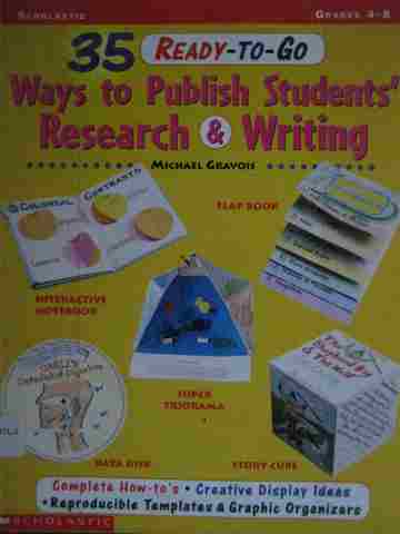 (image for) 35 Ready-to-Go Ways to Publish Students' Research & Writing Grades 4-8 (P)
