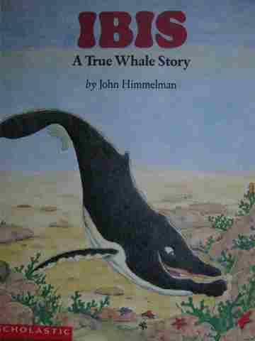 (image for) Ibis A True Whale Story (P) by John Himmelman
