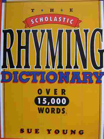 (image for) Scholastic Rhyming Dictionary (P) by Sue Young