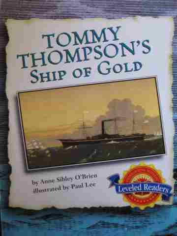 (image for) Leveled Readers 4 Tommy Thompson's Ship of Gold (P) by Anne Sibley O'Brien