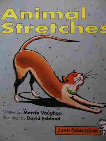 (image for) Little Celebrations Animal Stretches (P) by Marcia Vaughan